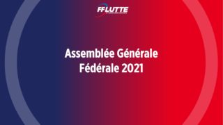 Assemblée Générale Fédérale 2021